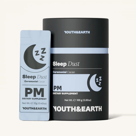 PM: Sleep Dust, Ceremonial Cacao, Youth & Earth